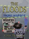 Prime Suspect (eBook): The Floods Series, Book 5